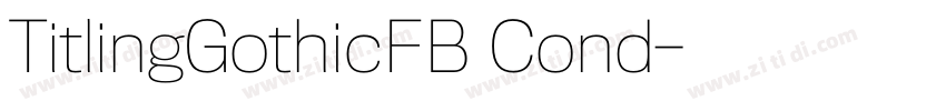 TitlingGothicFB Cond字体转换